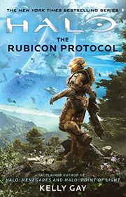 Book cover for "The Rubicon Protocol" by Kelly Gay & Troy Denning