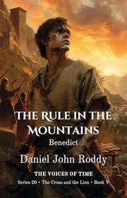 Book cover for "The Rule in the Mountains" by Daniel John Roddy