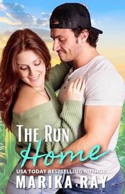Book cover for "The Run Home" by Marika Ray