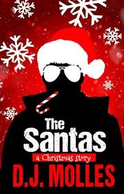 Book cover for "The Santas" by DJ Molles