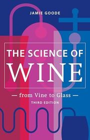 Book cover for "The Science of Wine" by Jamie Goode