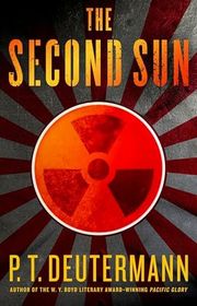 Book cover for "The Second Sun" by PT Deutermann