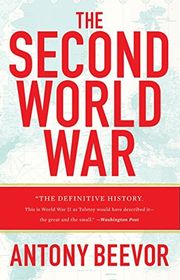 Book cover for "The Second World War" by Antony Beevor