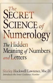 Book cover for "The Secret Science of Numerology" by Shirley Blackwell Lawrence