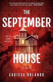 Book cover for "The September House" by Carissa Orlando