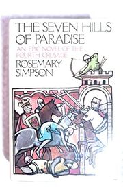 Book cover for "The Seven Hills of Paradise" by Rosemary Simpson