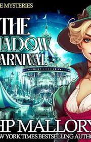 Book cover for "The Shadow Carnival" by HP Mallory