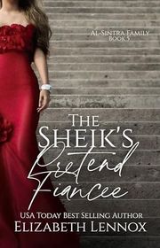 Book cover for "The Sheik's Pretend Fiancee" by Elizabeth Lennox