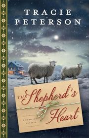 Book cover for "The Shepherd's Heart" by Tracie Peterson