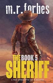 Book cover for "The Sheriff 5" by MR Forbes