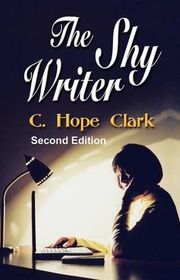 Book cover for "The Shy Writer" by C Hope Clark