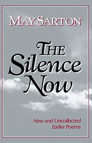 Book cover for "The Silence Now: New and Uncollected Early Poems"