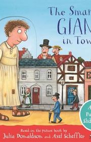 Book cover for "The Smartest Giant in Town: A Push, Pull and Slide Book"