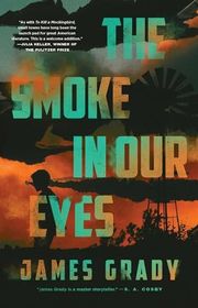 Book cover for "The Smoke in Our Eyes"