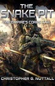 Book cover for "The Snake Pit" by Christopher G Nuttall