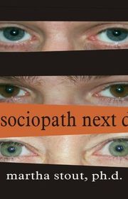 Book cover for "The Sociopath Next Door" by Martha Stout
