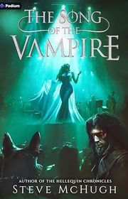 Book cover for "The Song of the Vampire" by Steve McHugh