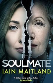 Book cover for "The Soulmate" by Iain Maitland