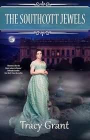 Book cover for "The Southcott Jewels" by Tracy Grant