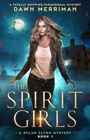 Book cover for "The Spirit Girls"