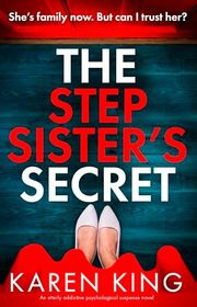Book cover for "The Stepsister's Secret" by Karen King