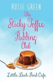 Book cover for "The Sticky Toffee Pudding Club"