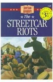 Book cover for "The Streetcar Riots"