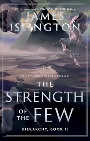 Book cover for "The Strength of the Few" by James Islington