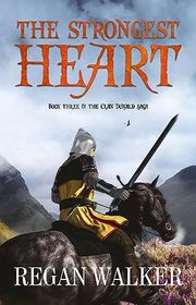 Book cover for "The Strongest Heart" by Regan Walker
