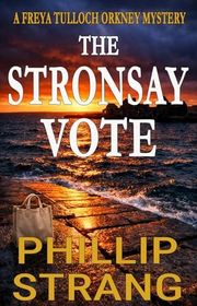 Book cover for "The Stronsay Vote"