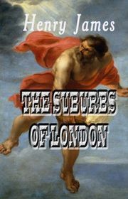 Book cover for "The Suburbs of London" by Henry James