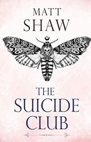 Book cover for "The Suicide Club" by Matt Shaw