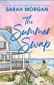 Book cover for "The Summer Swap" by Sarah Morgan