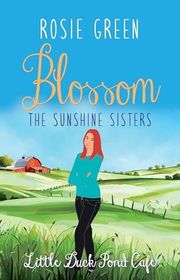 Book cover for "The Sunshine Sisters, Blossom"