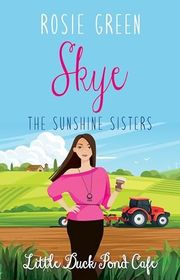 Book cover for "The Sunshine Sisters, Skye"