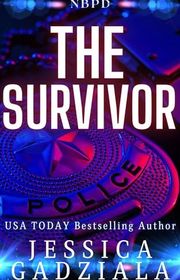 Book cover for "The Survivor" by Jessica Gadziala