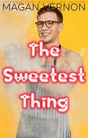 Book cover for "The Sweetest Thing"