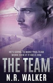 Book cover for "The Team" by NR Walker