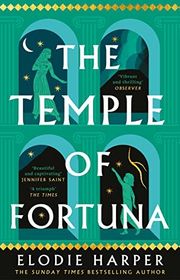 Book cover for "The Temple of Fortuna" by Elodie Harper