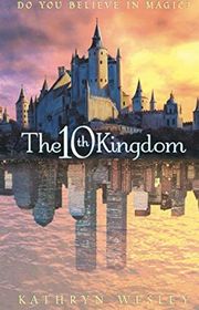 Book cover for "The Tenth Kingdom" by Kristine Kathryn Rusch