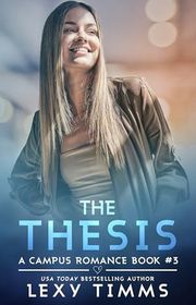 Book cover for "The Thesis" by Lexy Timms