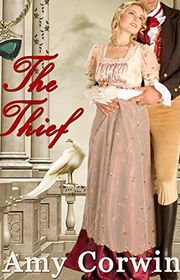 Book cover for "The Thief" by Amy Corwin