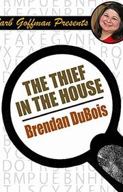 Book cover for "The Thief in the House" by Brendan Dubois
