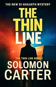 Book cover for "The Thin Line" by Solomon Carter