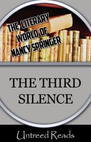 Book cover for "The Third Silence" by Nancy Connor Springer