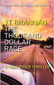Book cover for "The Thousand Dollar Race" by JT Brannan