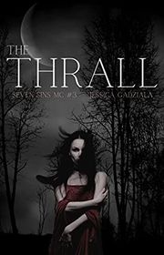 Book cover for "The Thrall" by Jessica Gadziala