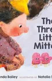 Book cover for "The Three Little Mittens"