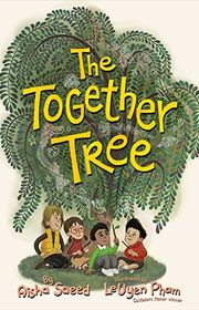 Book cover for "The Together Tree" by Aisha Saeed