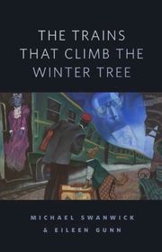 Book cover for "The Trains That Climb the Winter Tree"